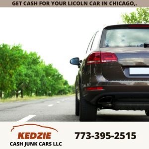 Licoln-car-cash for cars-sell-junkyard-Chicago