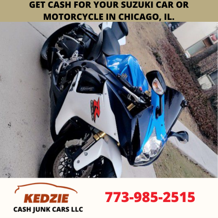 Get cash for your Suzuki car or motorcycle in Chicago, IL.