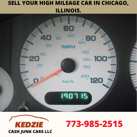 Sell Your High Mileage Car in Chicago, Illinois.